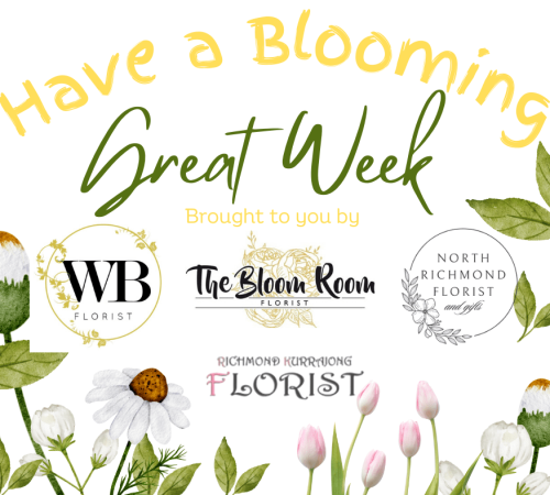 Have a Blooming great Week Hawkesbury